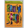 SideSplitters Knock! Knock! : The Best Knock Knock Jokes Ever! by Tim...
