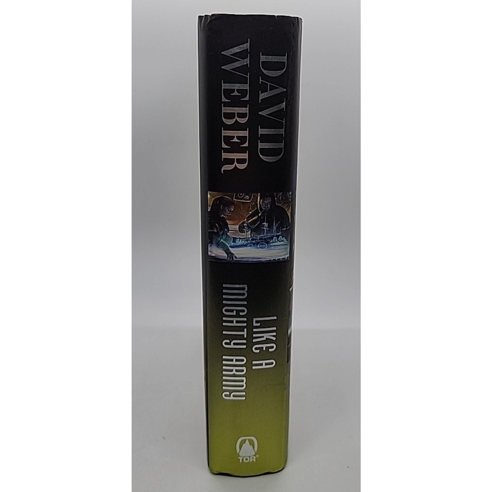 Like a Mighty Army : A Novel in the Safehold Series by David Weber (2014, Hardco