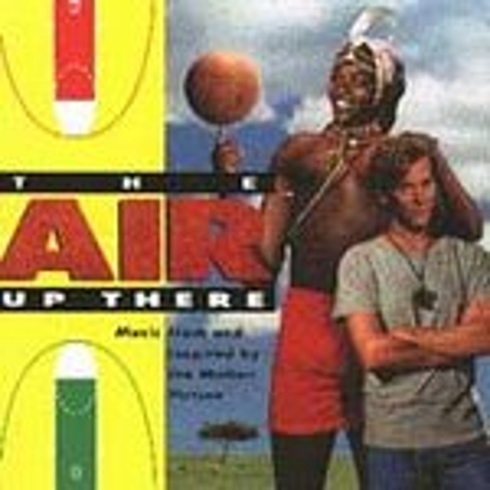 The Air Up There (Music from & Inspired by the Motion Picture) by Various. (CD)