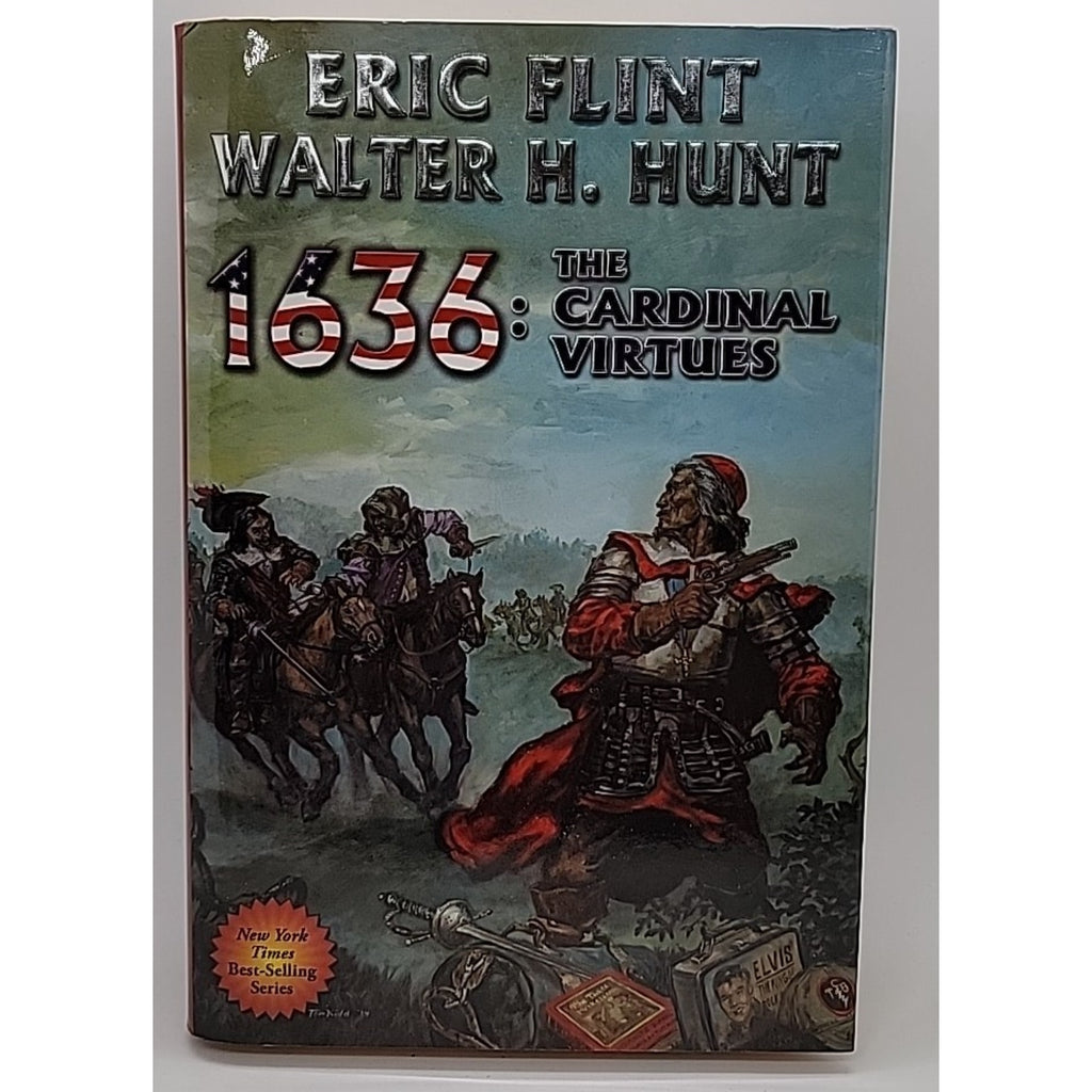 1636: the Cardinal Virtues by Eric Flint and Walter H. Hunt (2015, Hardcover)