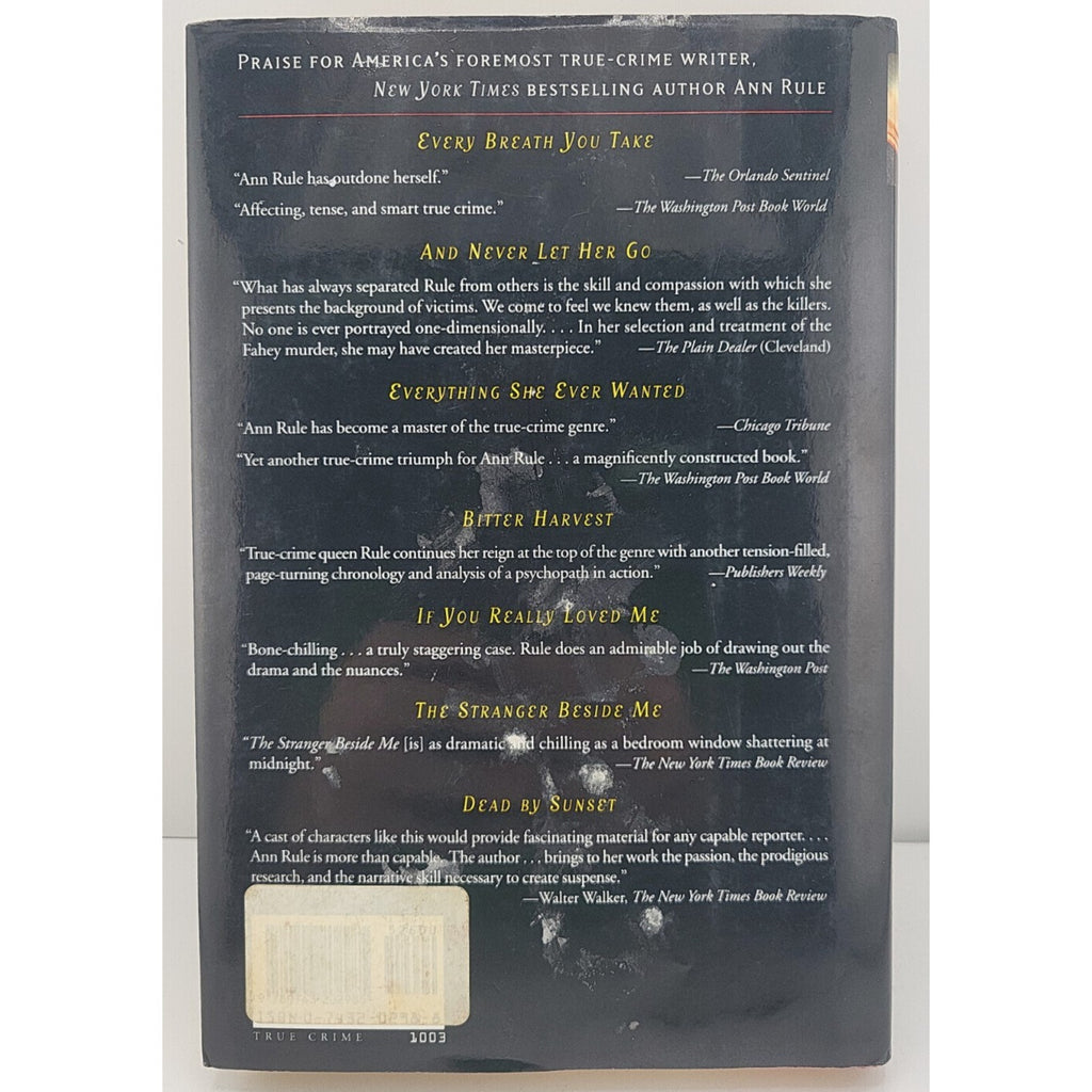 Heart Full of Lies: A True Story of Desire and Death by Rule, Ann (Hardcover)