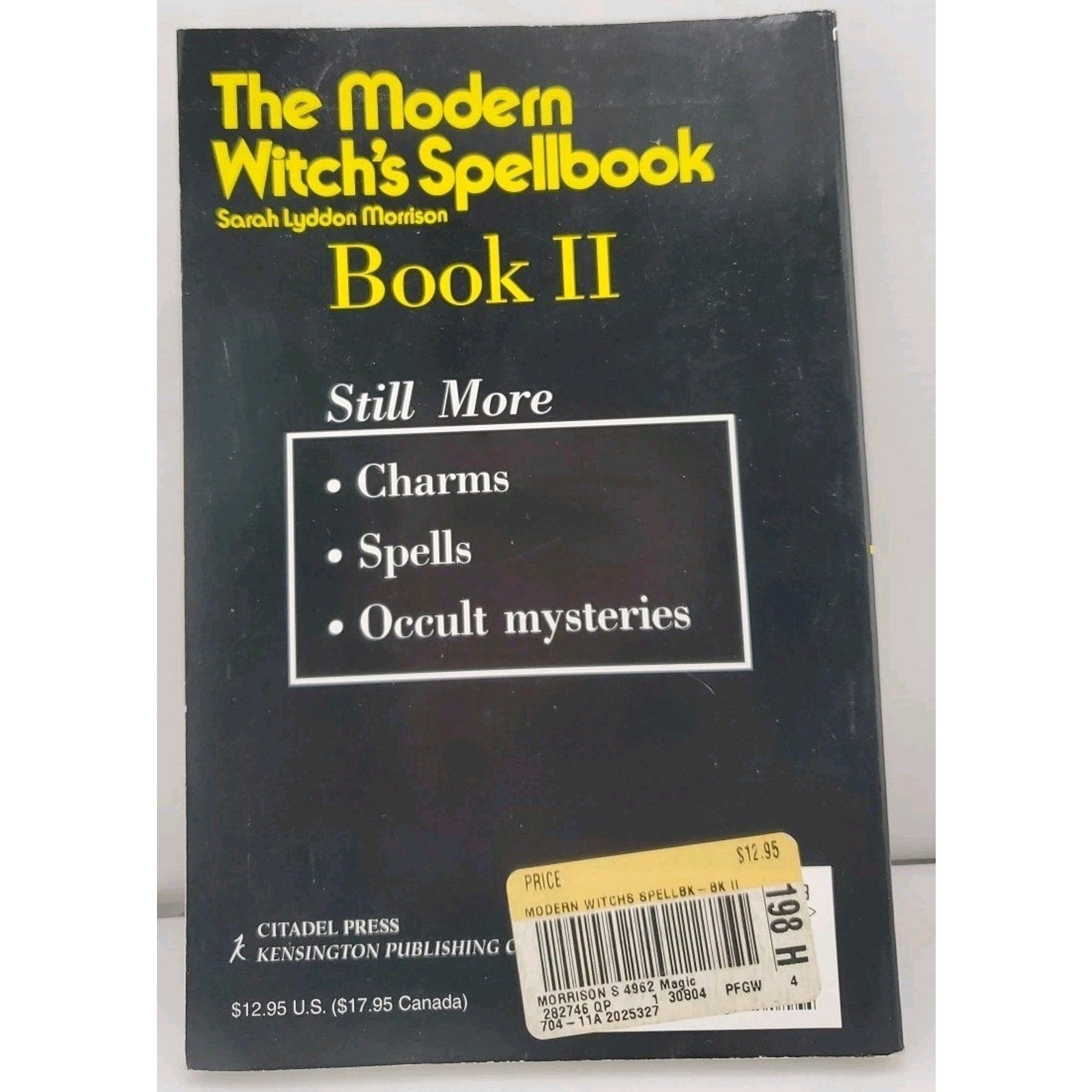 The Modern Witch's Spellbook, Book ll - Sarah Lyddon Morrison
