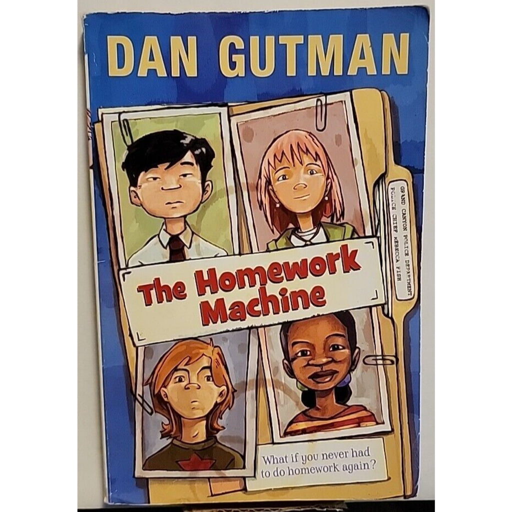 The Homework Machine by Dan Gutman