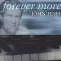 Forever More: The Greatest Hits of John Tesh by John Tesh (CD, Aug-2000, Decca)