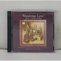 Wondrous Love by Phillips, Barry / Shelley (CD, 1994)