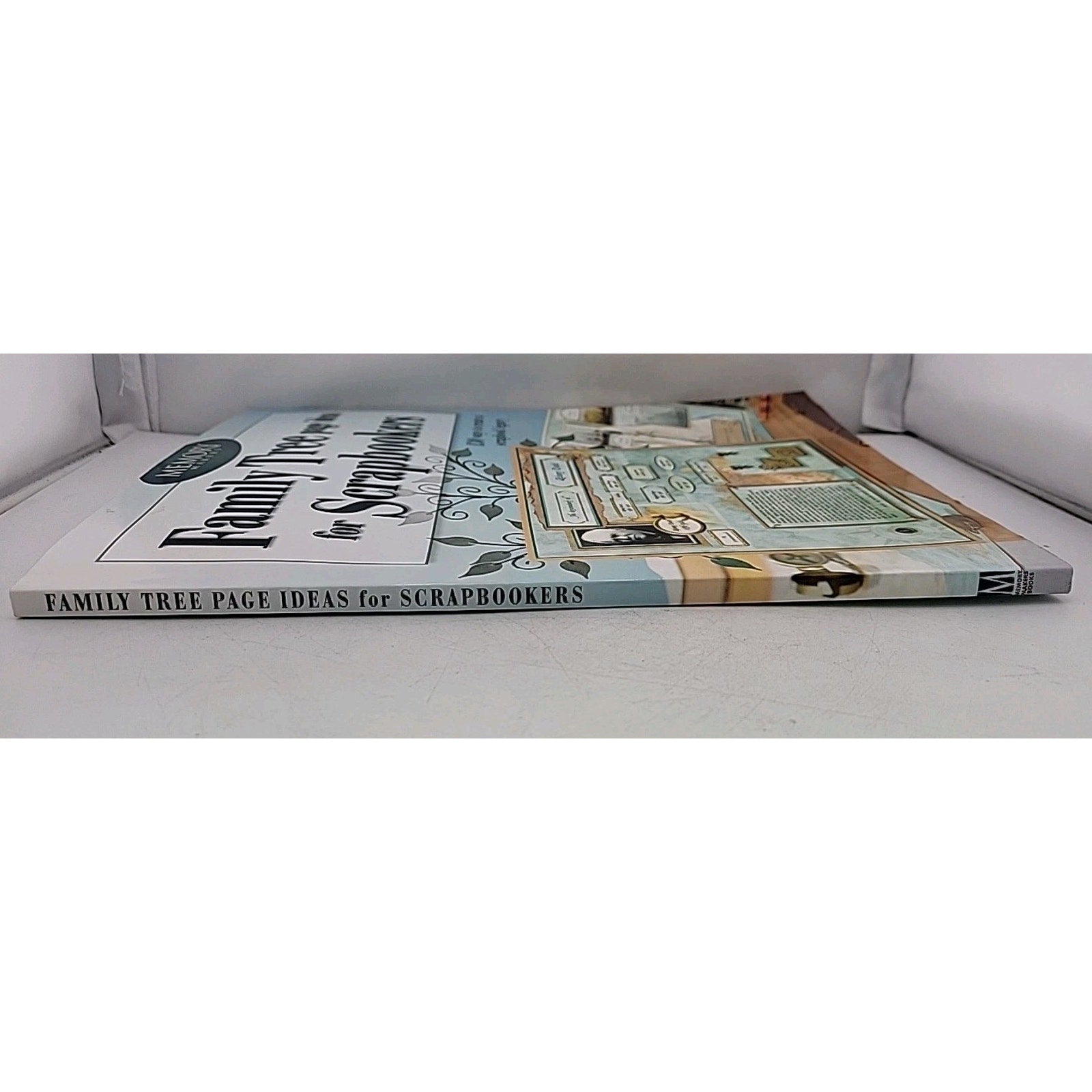 Family Tree Page Ideas for Scrapbookers by Memory Makers Staff (2004, Trade...