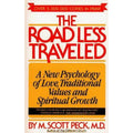 The Road Less Traveled Set : A New Psychology of Love, Traditional Values,...