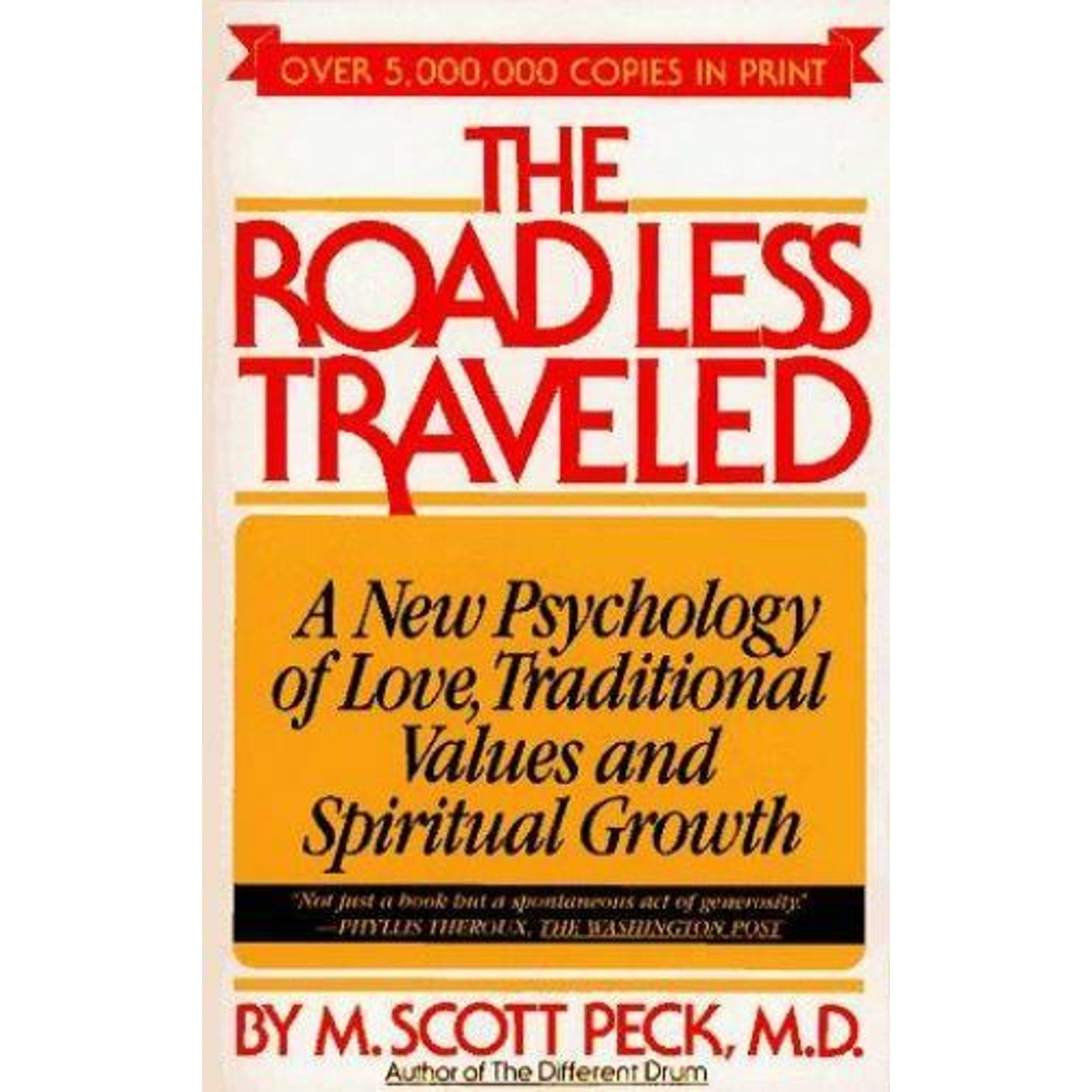 The Road Less Traveled Set : A New Psychology of Love, Traditional Values,...