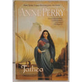 Tathea by Anne Perry (2002, Uk-B Format Paperback)