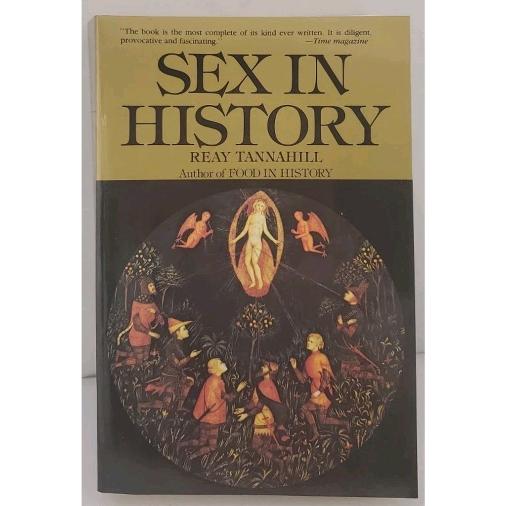 Sex in History by Reay Tannahill (1982, Trade Paperback)