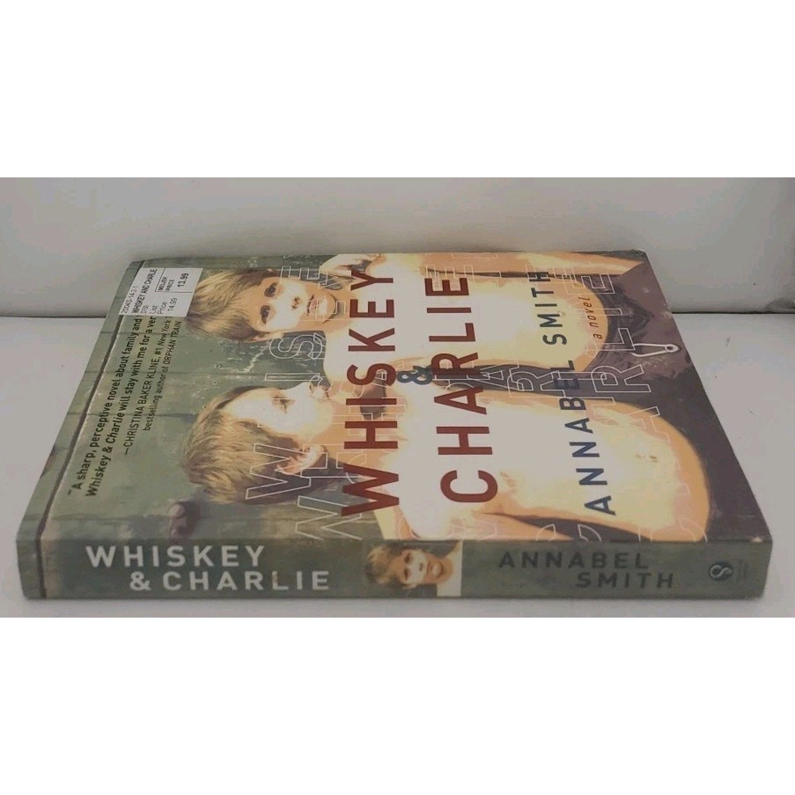 Whiskey and Charlie by Annabel Smith (2015, Trade Paperback)