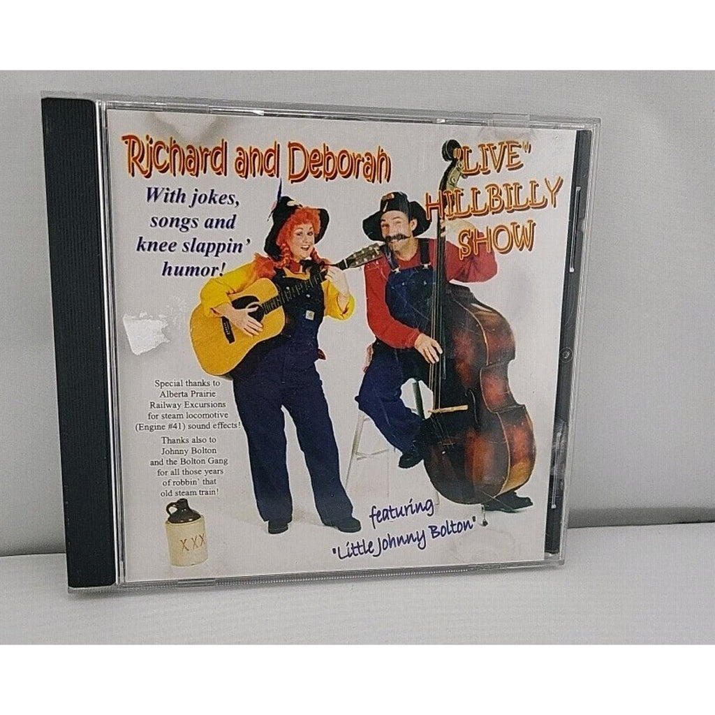 Richard And Deborah Live Hillbilly Show CD Featuring Little Johnny Bolton