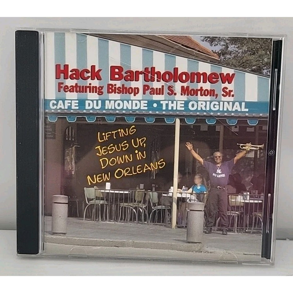 Hack Bartholomew - Lifting Jesus Up, Down in New Orleans CD