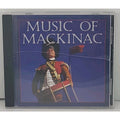 Music of Mackinac - Mackinac State Historic Parks (CD, 1995)
