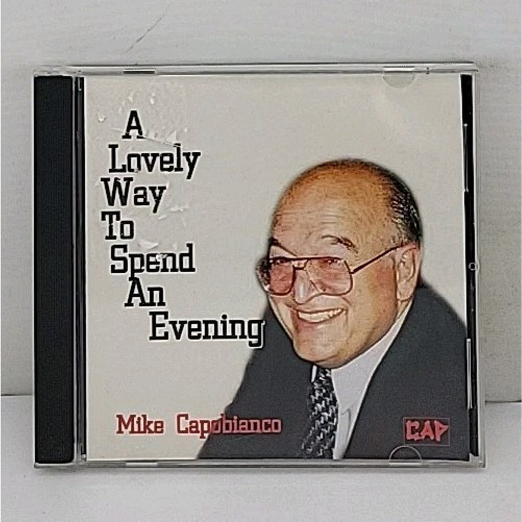A Lovely Way To Spend An Evening By Mike Capobianco CD