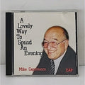 A Lovely Way To Spend An Evening By Mike Capobianco CD