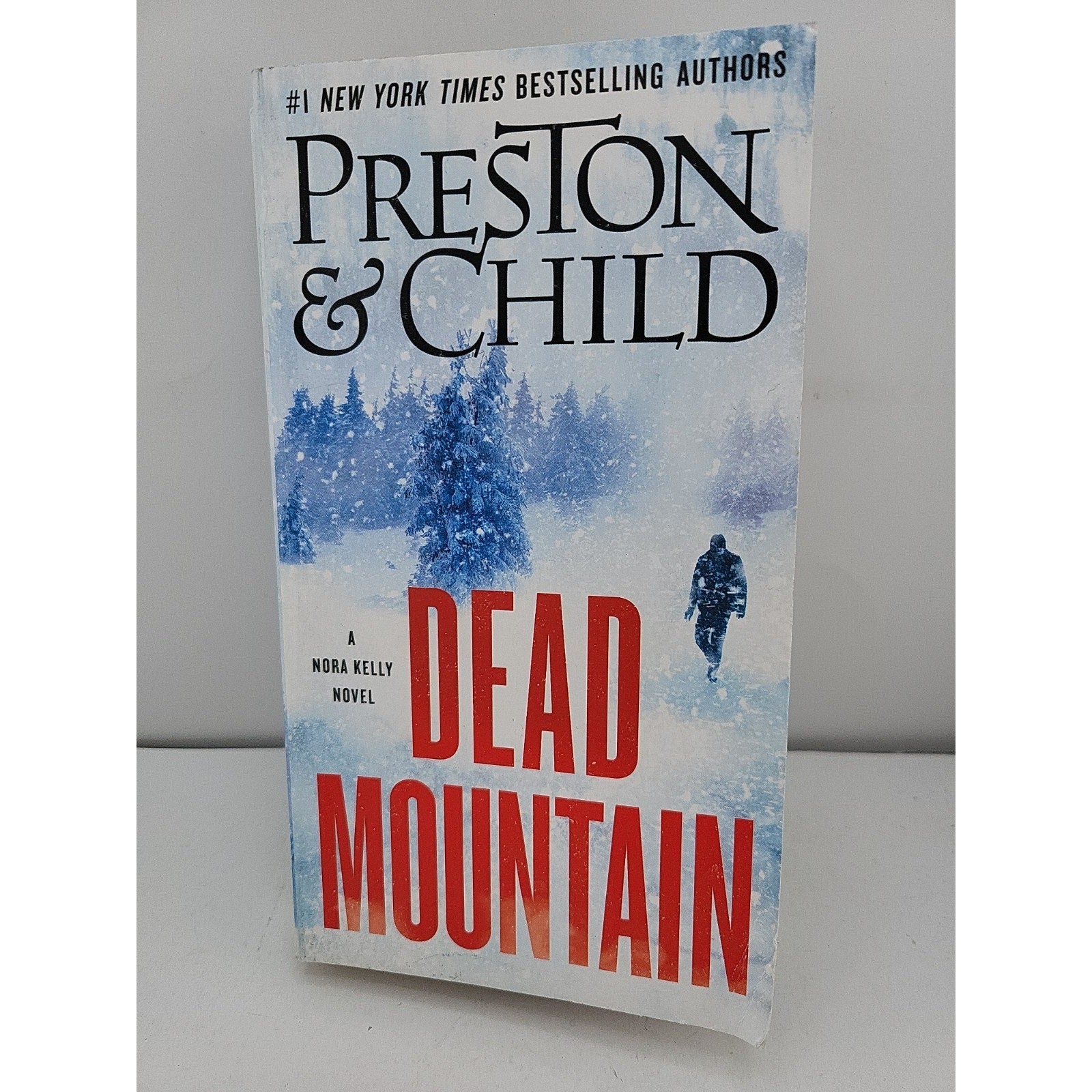 Dead Mountain by Douglas Preston and Lincoln Child (2024, Mass Market)