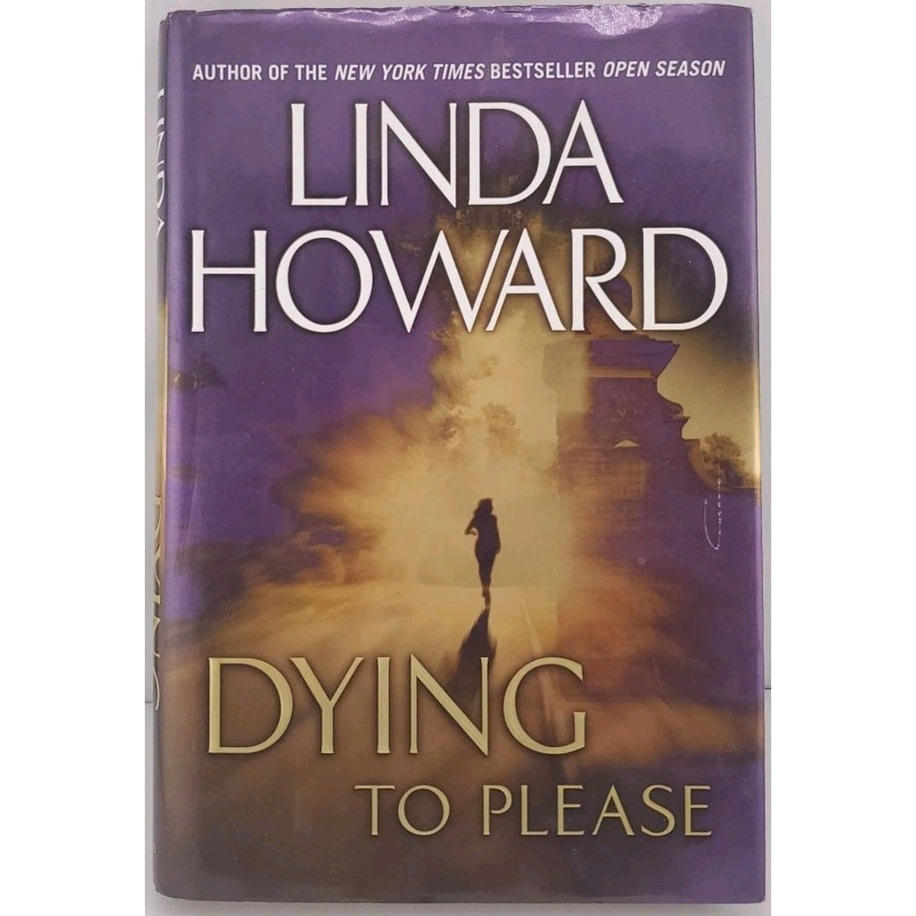 Dying to Please by Linda Howard (2002, Hardcover)