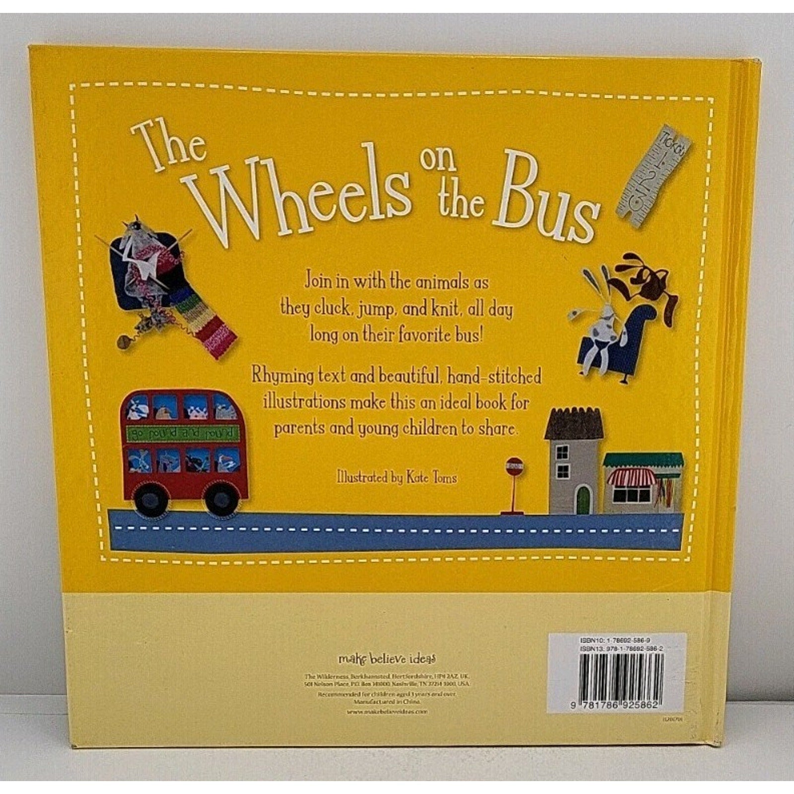 The Wheels on the Bus book by Kate Toms (Hardcover)
