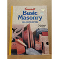 Basic Masonry Illustrated by Sunset Publishing Staff (1981, Trade Paperback)