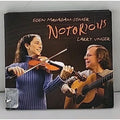 Notorious by Eden Macadam-Somer (CD, 2006)