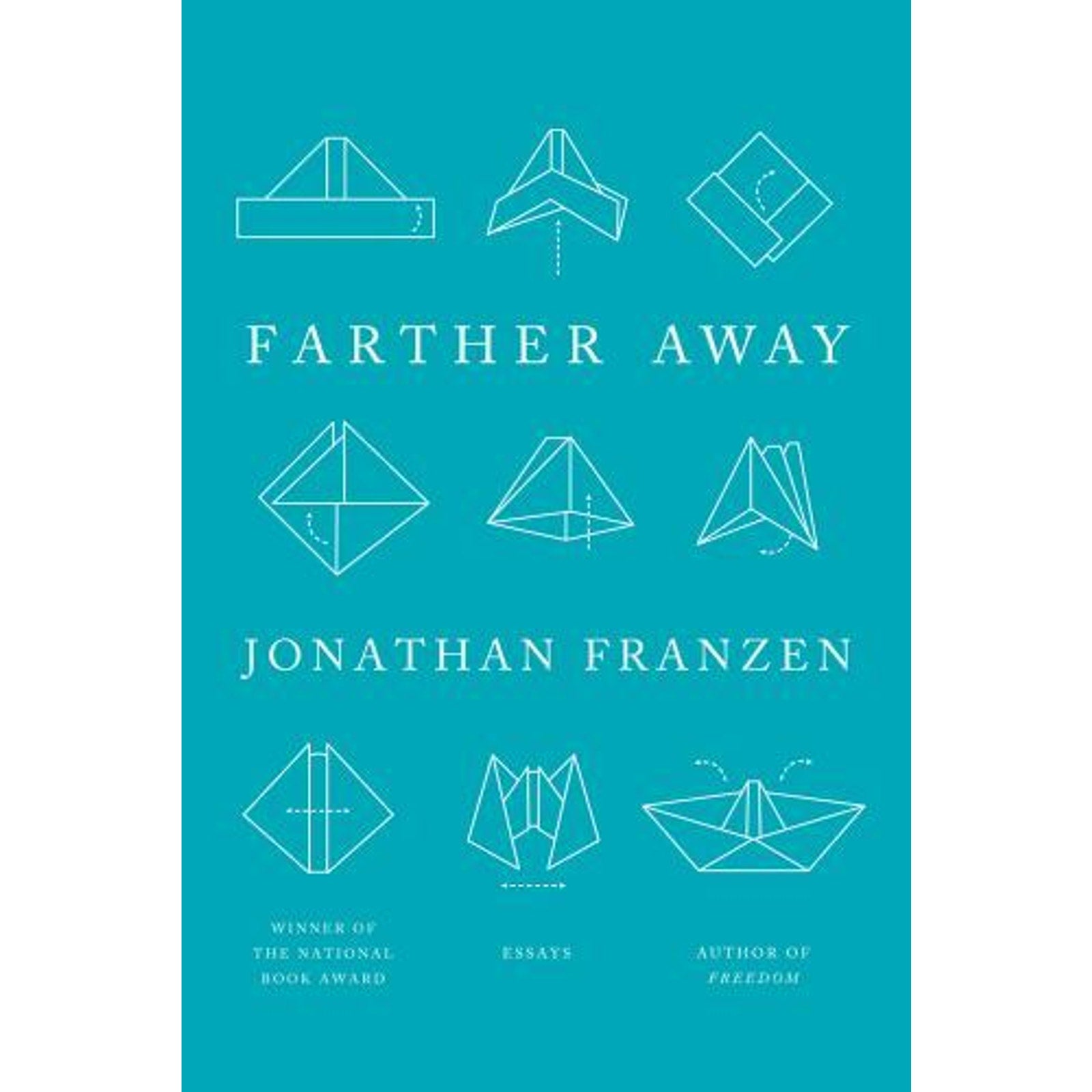 Farther Away : Essays by Jonathan Franzen (2012, Hardcover)