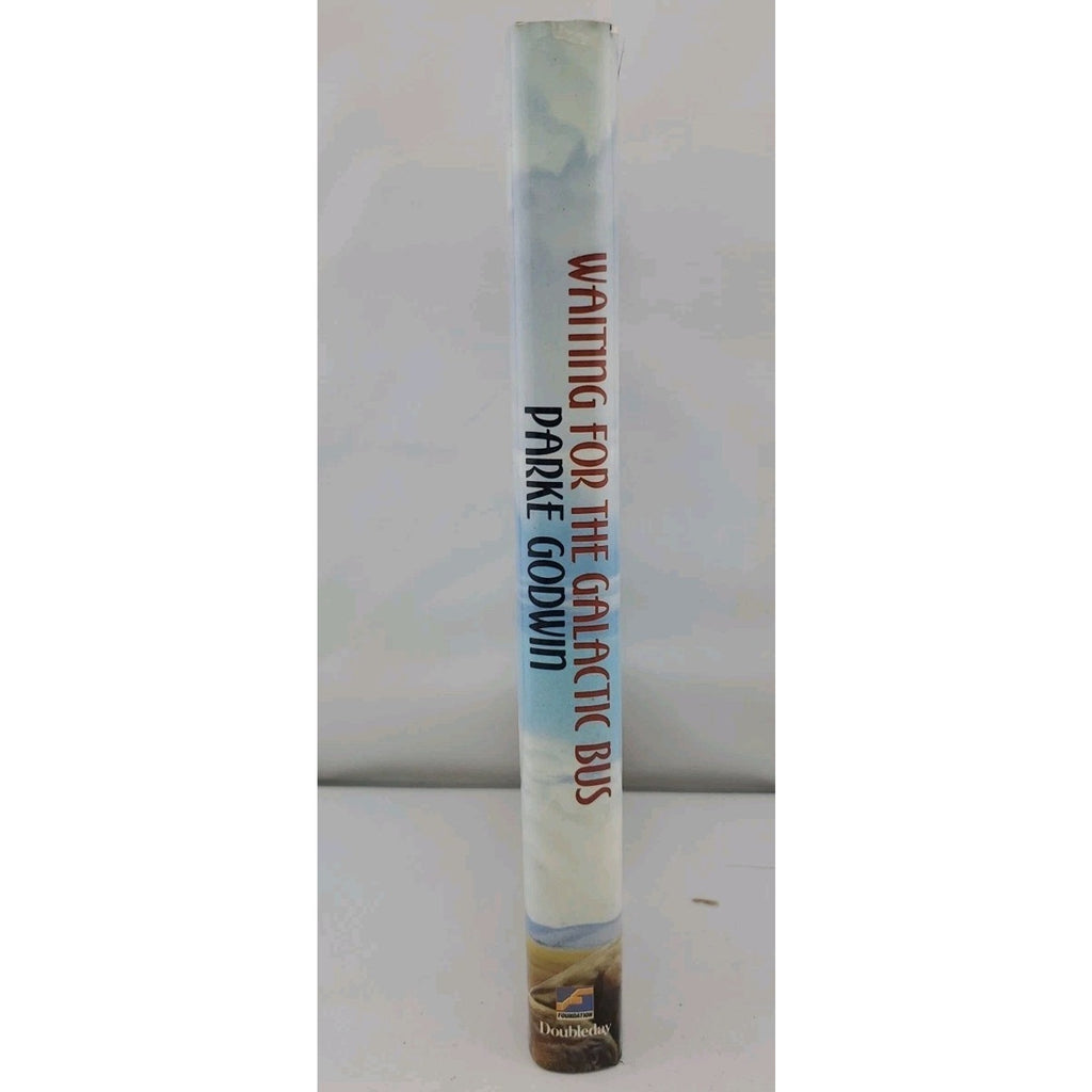 Waiting for the Galactic Bus by Parke Godwin (1988, Hardcover)