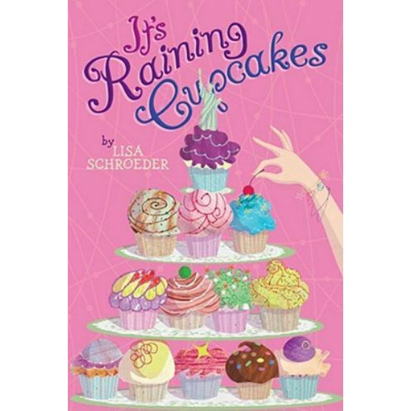 It's Raining Cupcakes by Lisa Schroeder (2011, Trade Paperback)