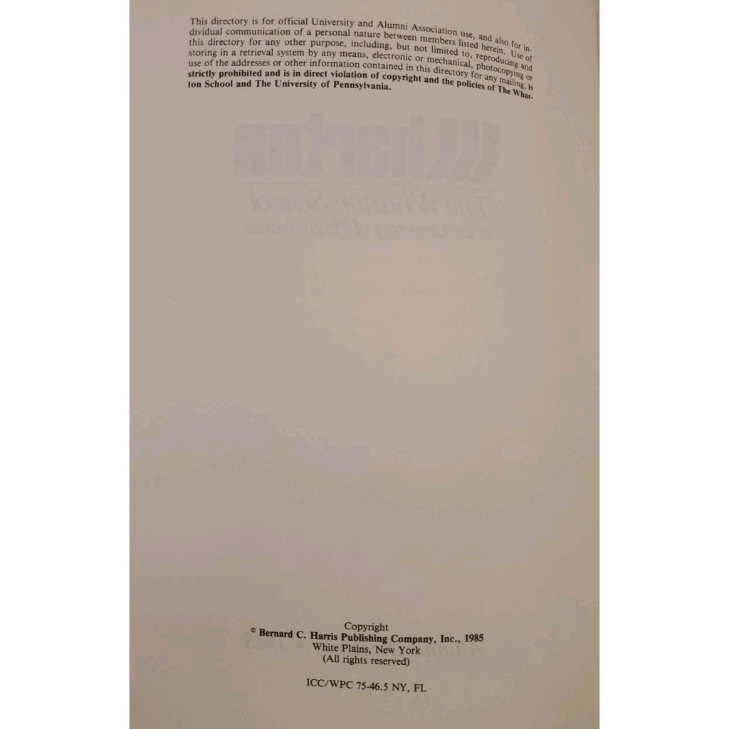 The Wharton School Of The University Of Pennsylvania Alumni Directory 1985
