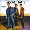 Melt by Rascal Flatts (CD, 2002)