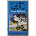 At the Back of the North Wind by George MacDonald (2018, Trade Paperback)