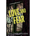 Gulliver Dowd Mystery Ser.: Love and Fear by Reed Farrel Coleman (2016, Trade...