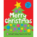 Bright Baby Touch and Feel Ser.: Bright Baby Touch and Feel Merry Christmas...
