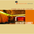 Jazz Signatures - Come On-A My House: Very Best of by Rosemary Clooney (CD,...