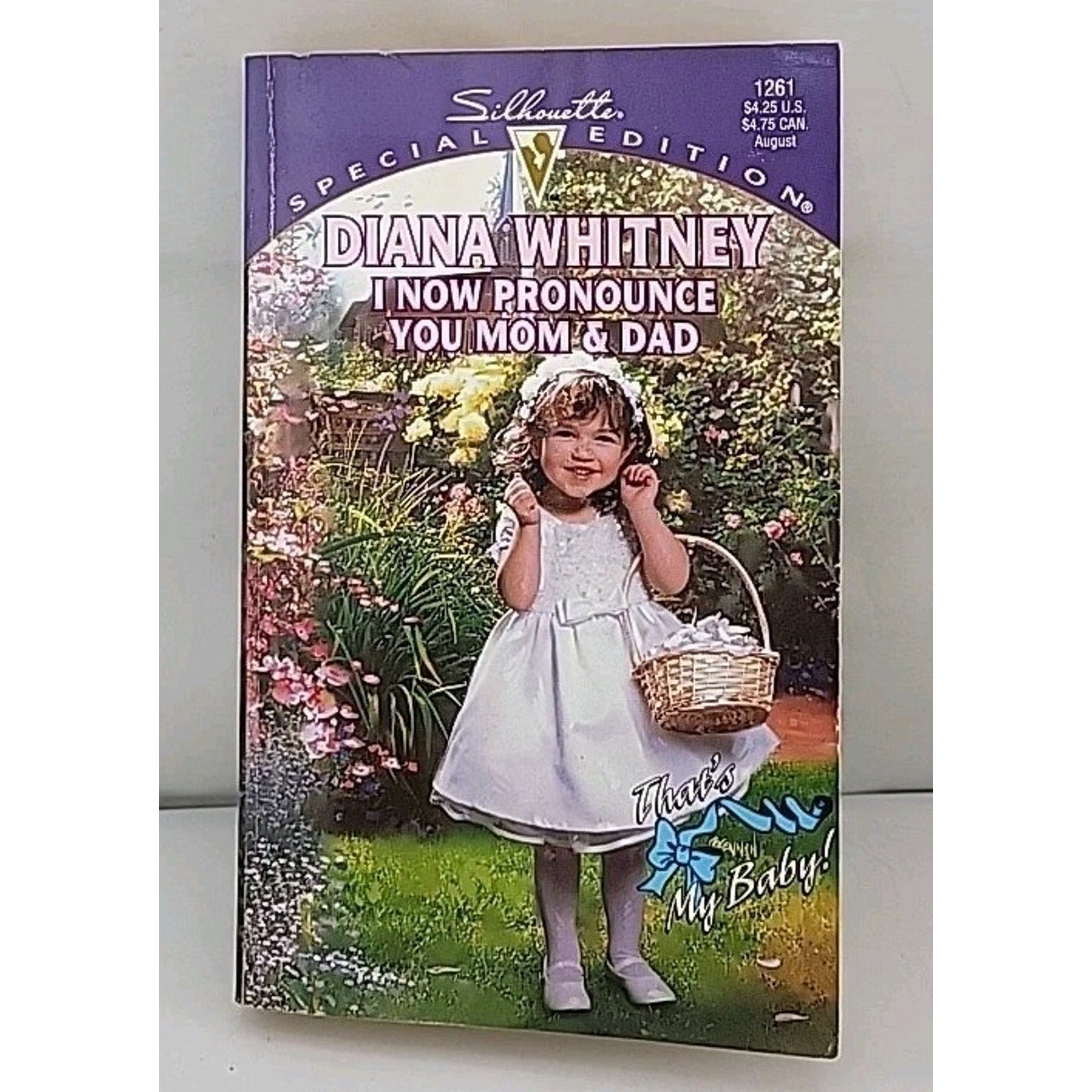 I Now Pronounce You Mom and Dad by Diana Whitney (1999, Mass Market)