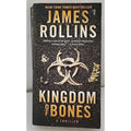 Kingdom of Bones : A Sigma Force Novel by James Rollins (2022, Mass Market)