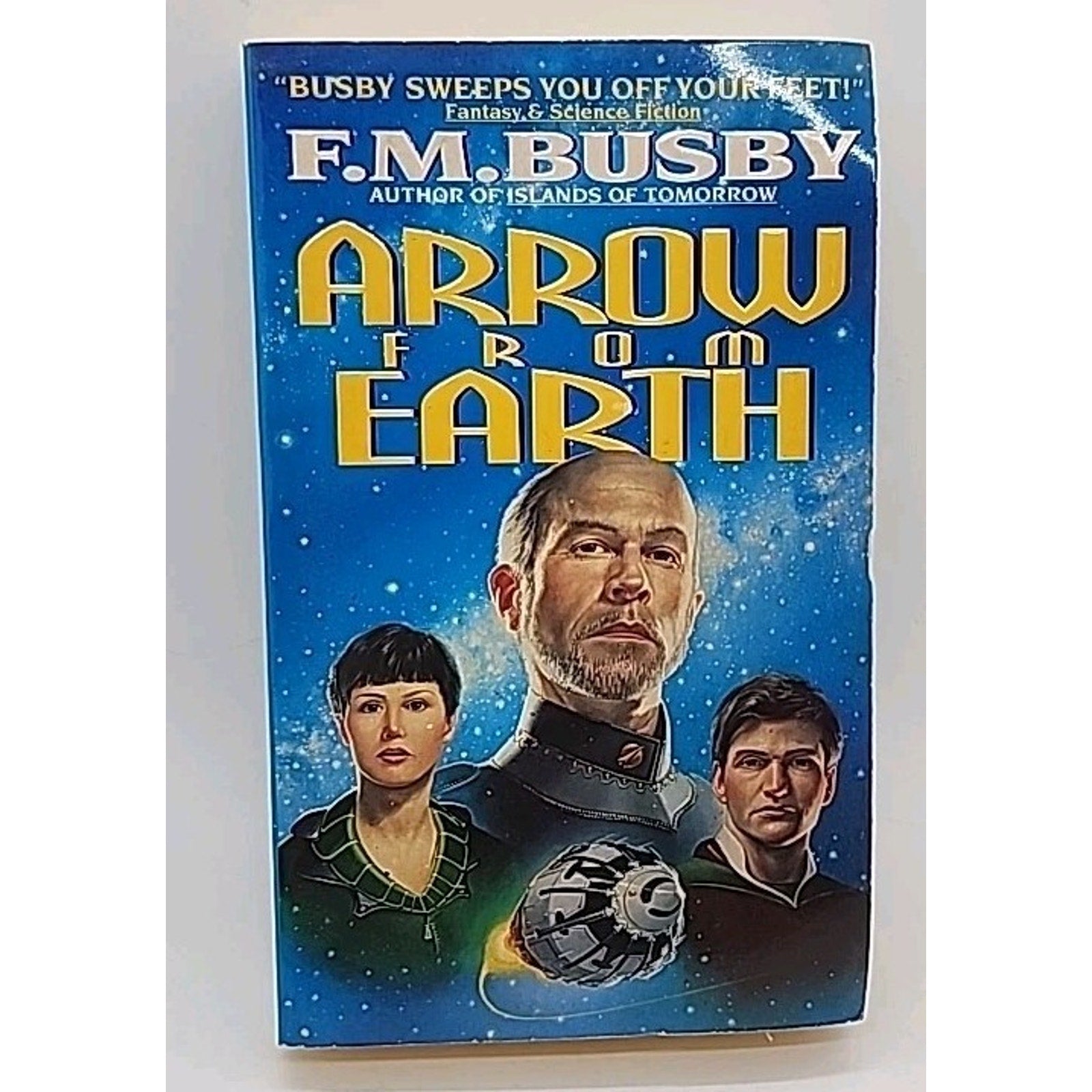 Arrow from Earth by F. M. Busby (1995, Mass Market)