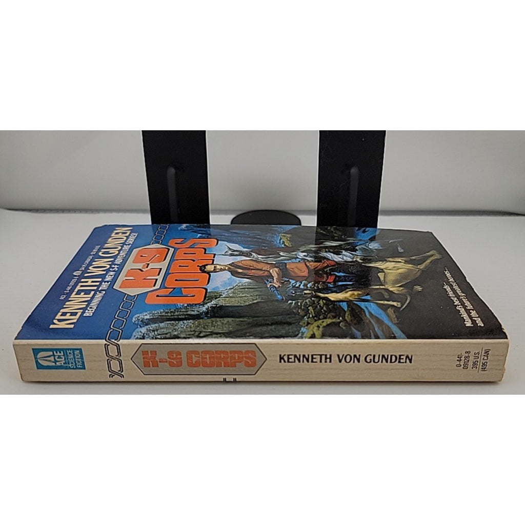 K-9 Corps by Kenneth Von Gunden (1991, Mass Market)