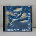 Arden Wilken ‎– Deep Touch - Music For Massage CD 1988