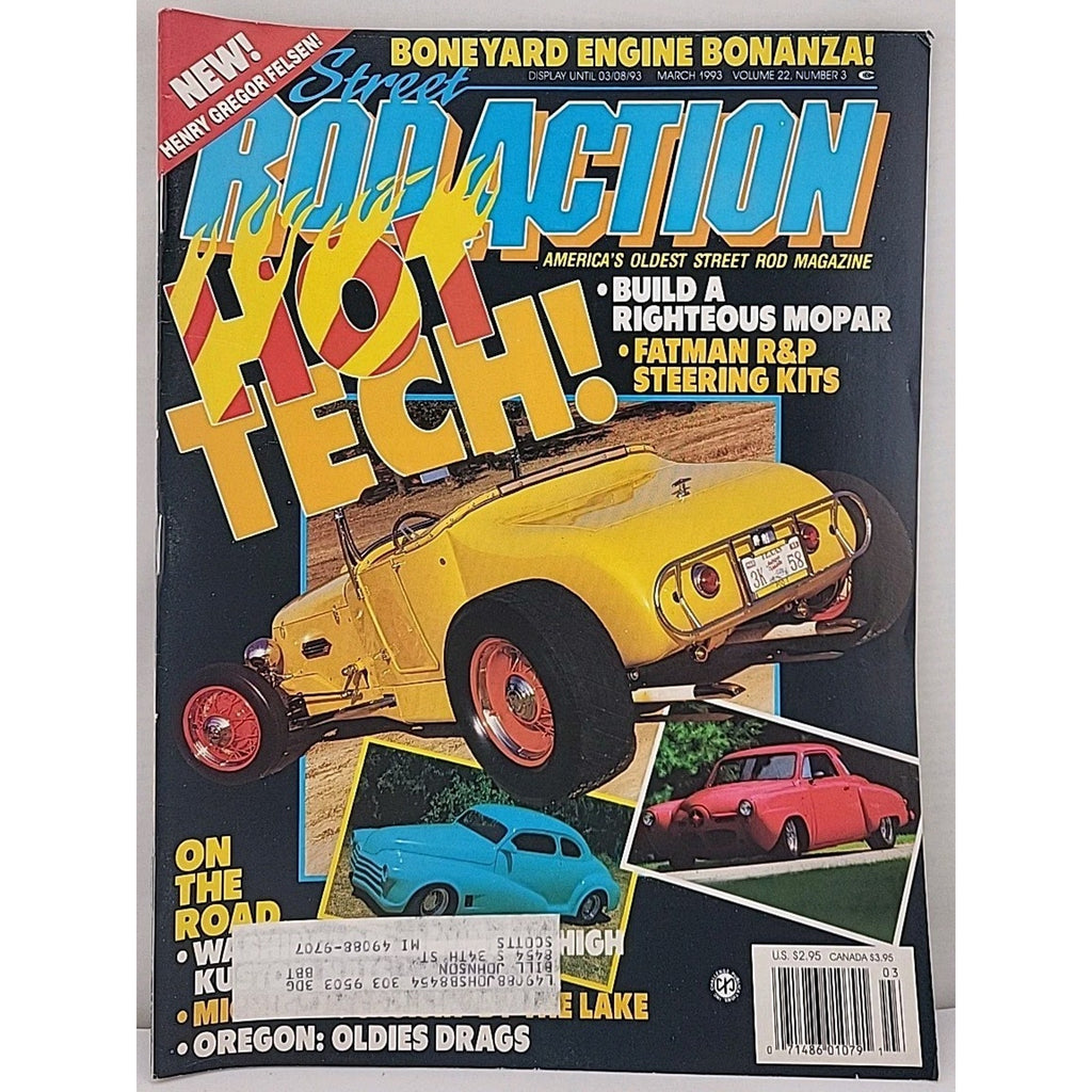 Street Rod Action Magazine March 1993 Volume 22 Number 3