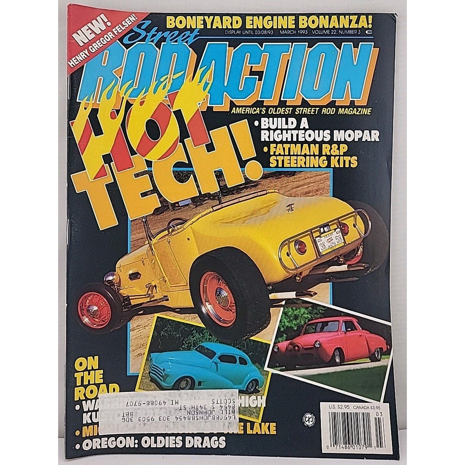 Street Rod Action Magazine March 1993 Volume 22 Number 3