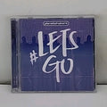 Lets Go by Planetshakers (CD, Sep-2015, 2 Discs, Integrity Music)
