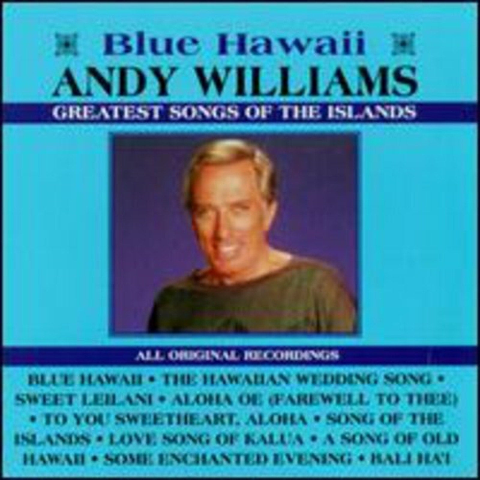 Greatest Songs of the Islands by Andy Williams (CD, 1992)