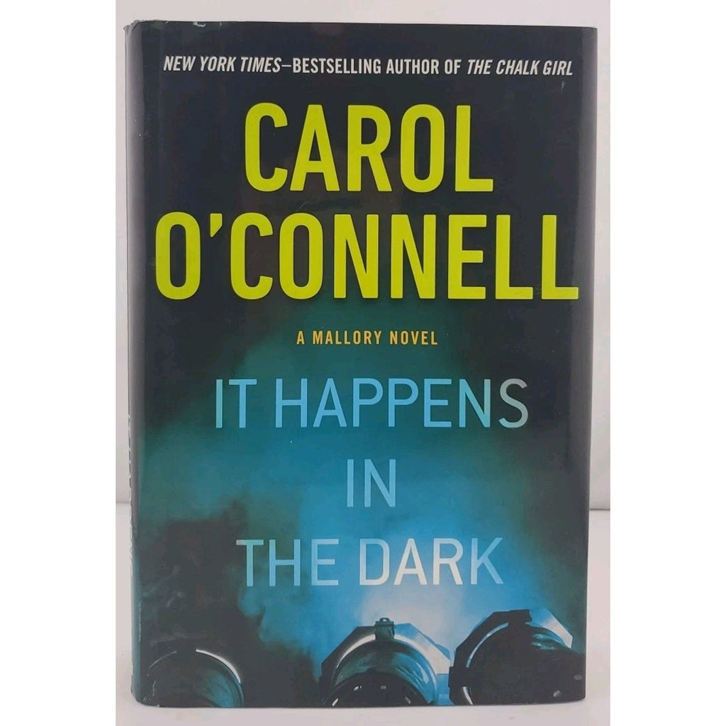 It Happens In The Dark By Carol O'Connell (Hardcover)