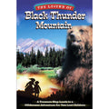 The Legend of Black Thunder Mountain (DVD, 2002)
