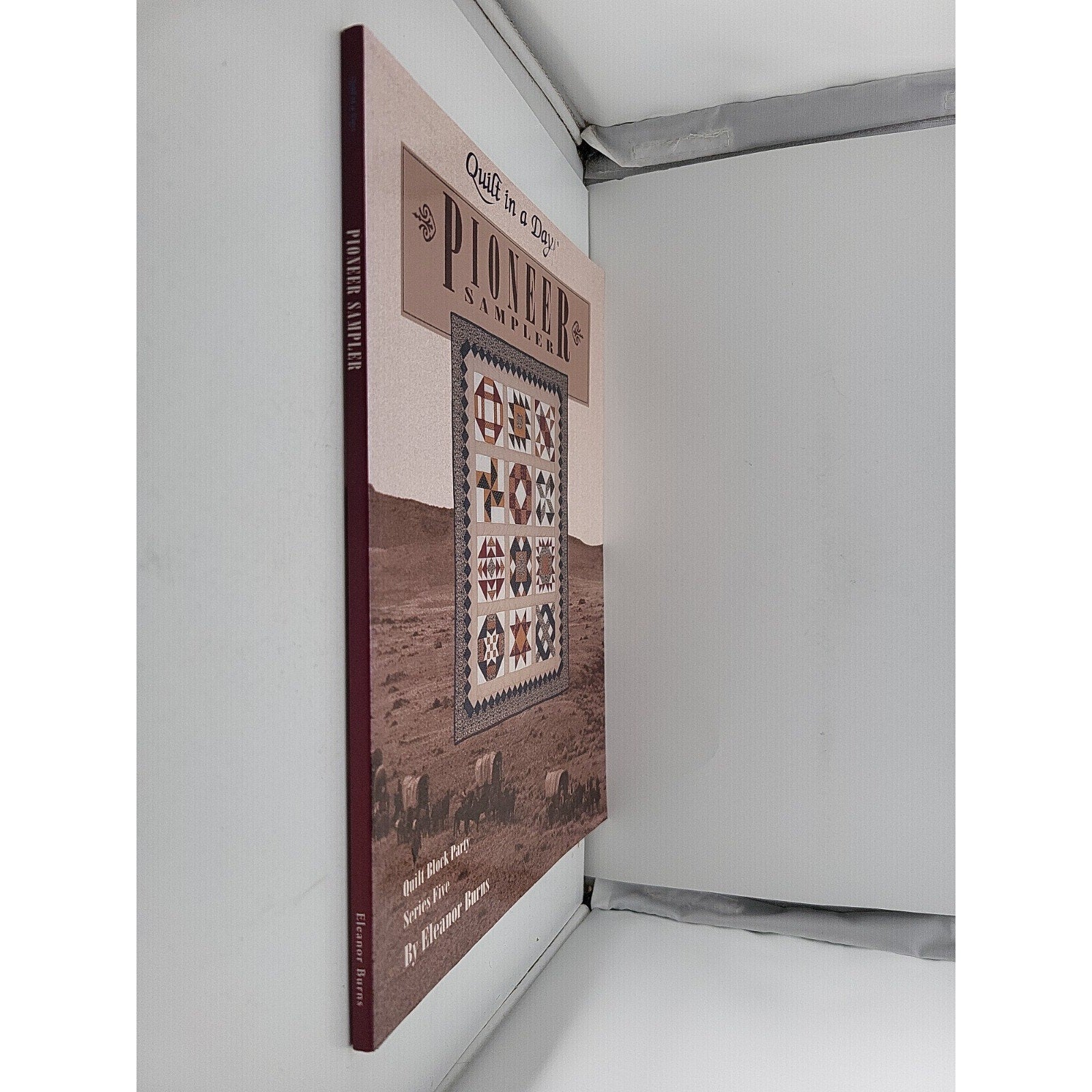 Pioneer Sampler by Eleanor Burns (1993, Paperback)