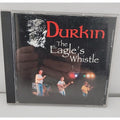 Durkin The Eagle's Whistle CD