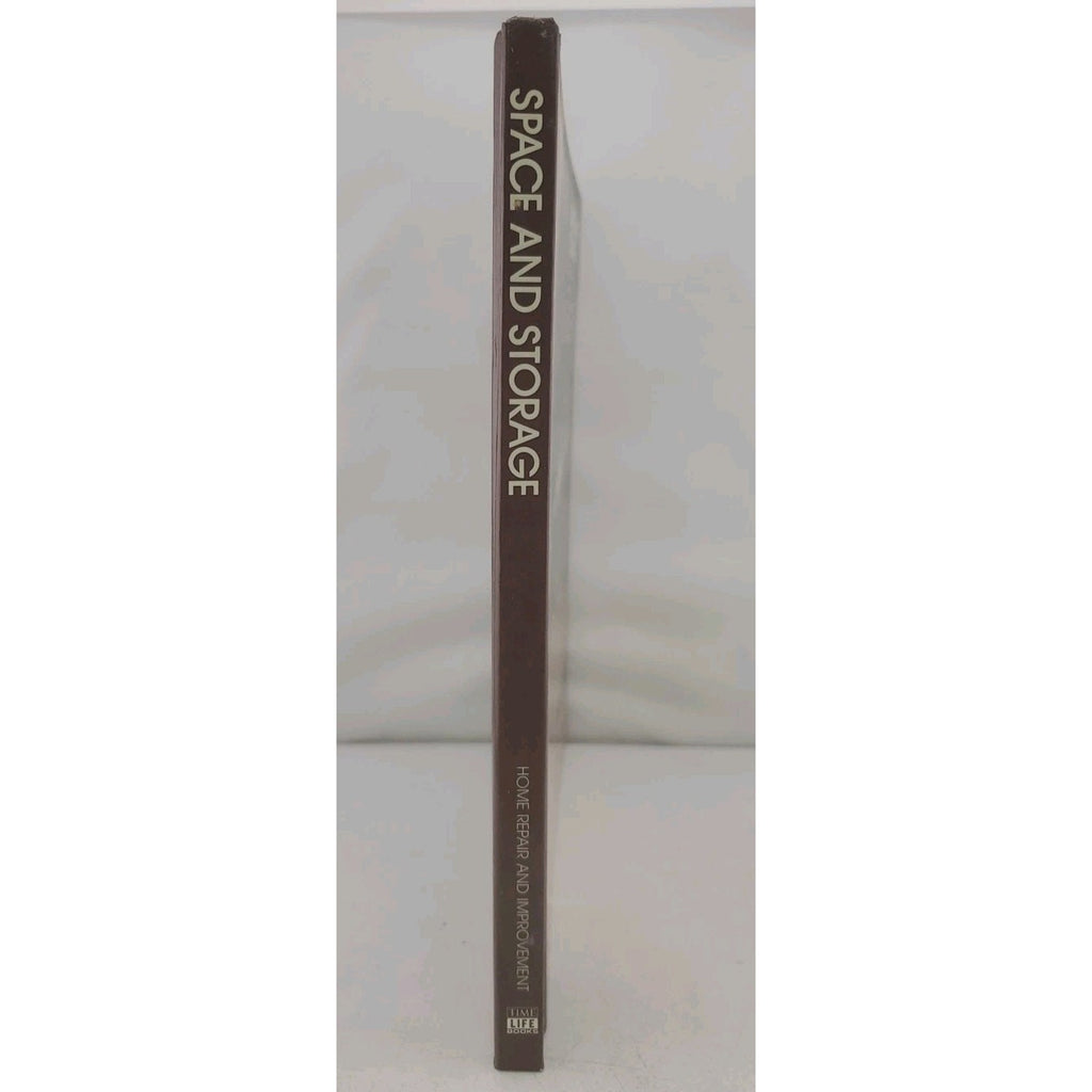 Space and Storage by Time-Life Books (Hardcover)
