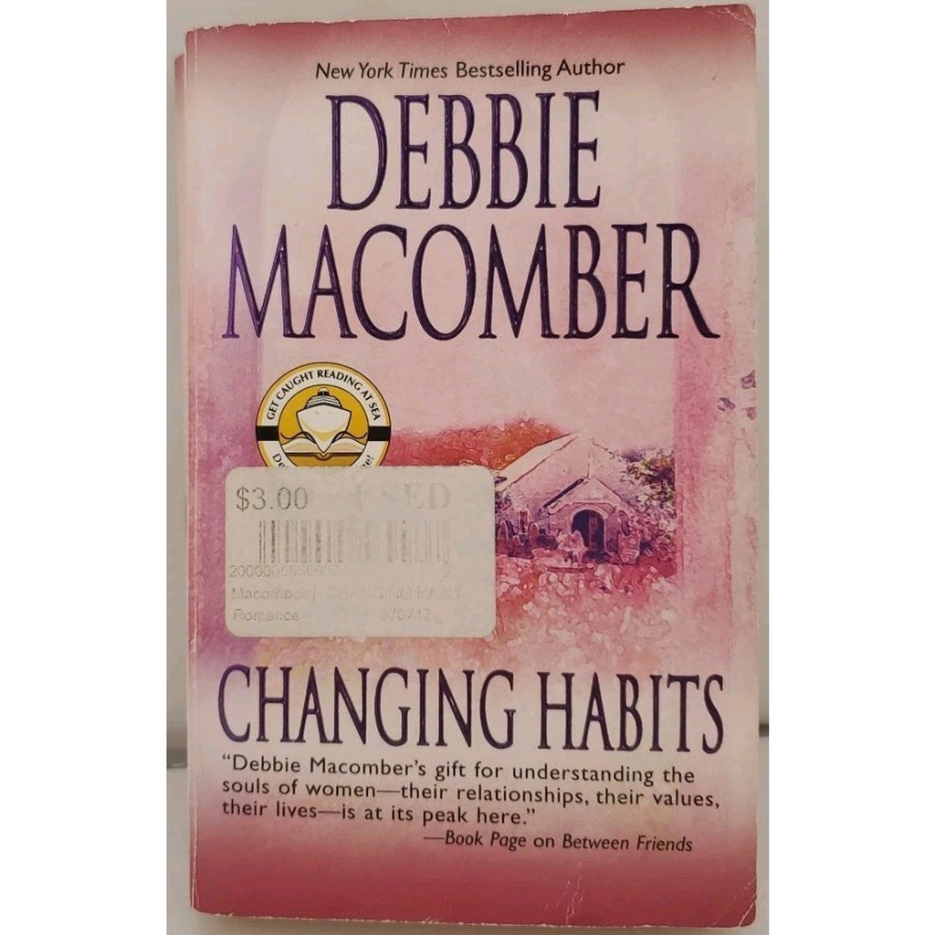 Changing Habits by Debbie Macomber (2010, Mass Market)