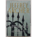 Prisoner of Birth by Jeffrey Archer (2008, Hardcover)